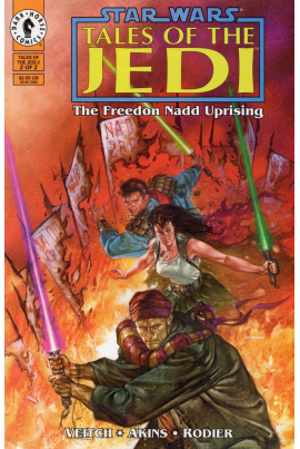 Star Wars: Tales of the Jedi - The Freedon Nadd Uprising #2